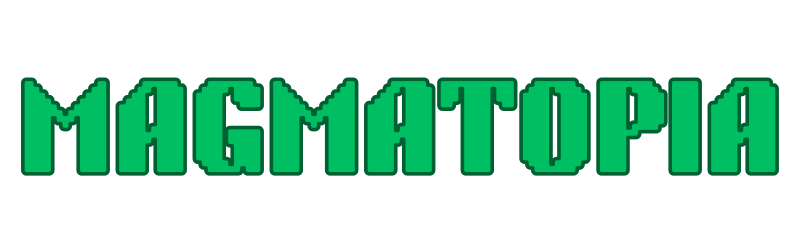 MAGMATOPIA